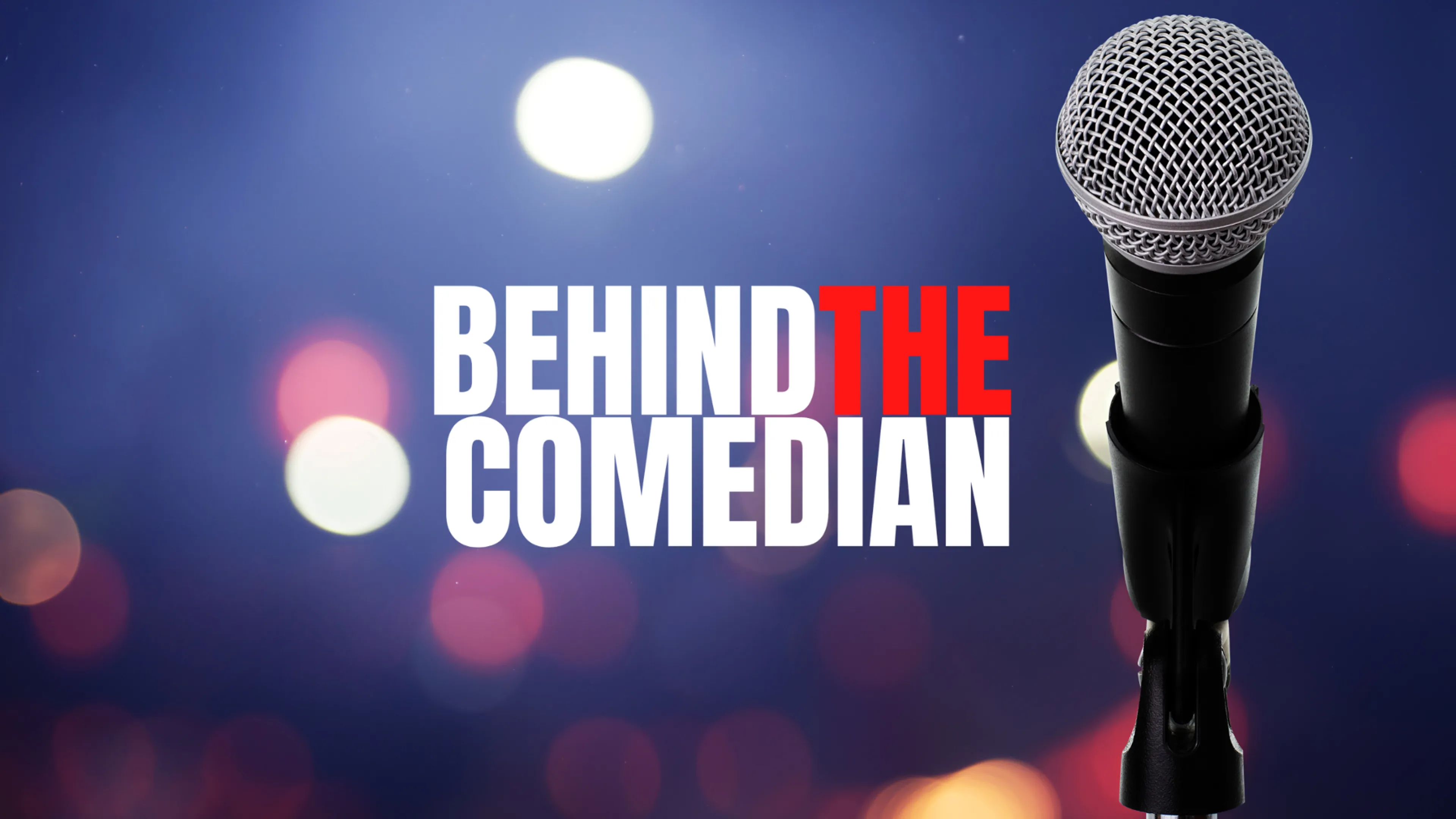 Behind The Comedian poster
